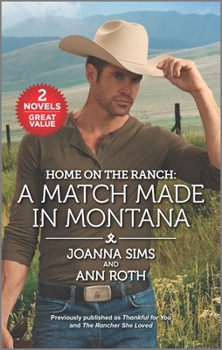 Mass Market Paperback Home on the Ranch: A Match Made in Montana Book