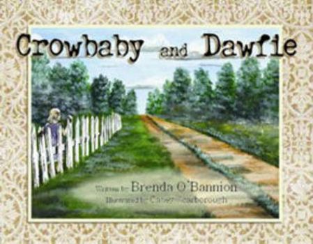 Hardcover Crowbaby and Dawfie Book