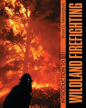 Paperback Introduction to Wildland Firefighting Book