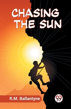 Paperback Chasing the Sun Book