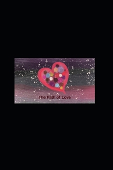The Path of Love (The Path Series)