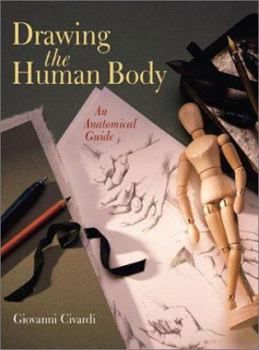 Paperback Drawing the Human Body: An Anatomical Guide Book