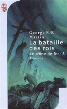 Paperback Le Trone de Fer T3 - La Bataille Des Ro [French] Book