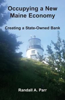 Paperback Occupying a New Maine Economy Book