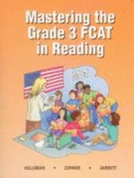 Paperback Mastering the Grade 3 FCAT in Reading Book