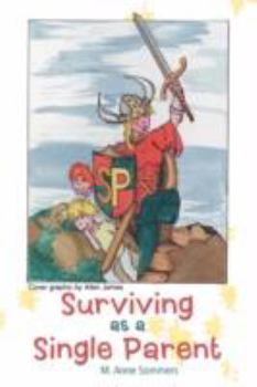 Paperback Surviving as a Single Parent Book