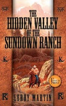 Paperback The Hidden Valley of the Sundown Ranch Book