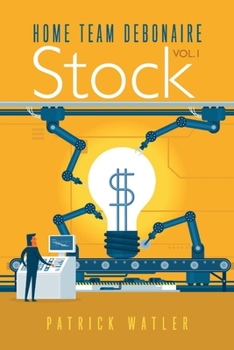 Paperback Home Team Debonaire Stock Vol.1: Volume 1 Book