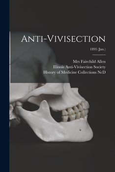 Paperback Anti-vivisection; 1895 (Jan.) Book