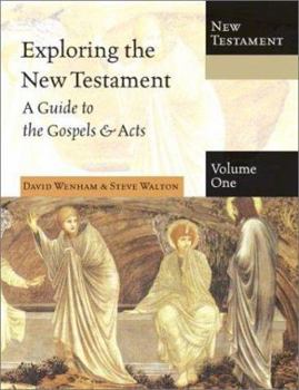Hardcover Exploring the New Testament: A Guide to the Gospels & Acts Book