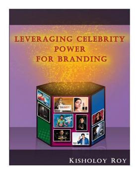 Paperback Leveraging Celebrity Power for Branding Book