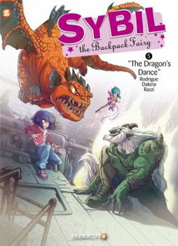 Hardcover Sybil the Backpack Fairy #5: The Dragon's Dance Book