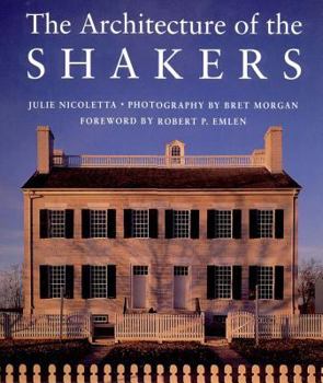 Hardcover The Architecture of the Shakers Book