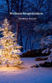 Paperback Weihnachtsgedanken [German] Book
