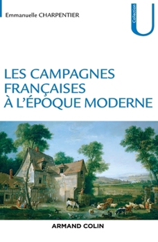 Paperback Les campagnes françaises à l'époque moderne Book