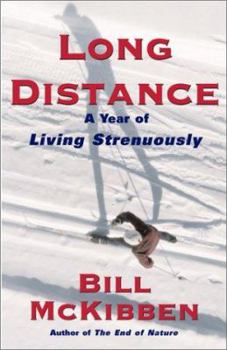 Hardcover Long Distance: A Year of Living Strenuously Book