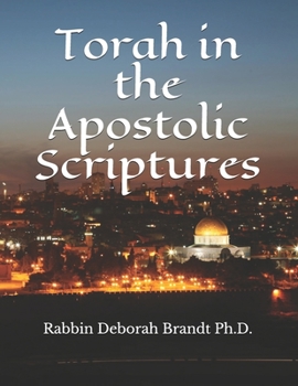 Paperback Torah in the Apostolic Scriptures Book