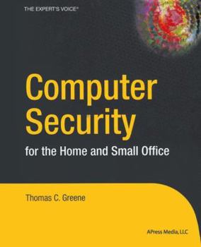 Paperback Computer Security for the Home and Small Office Book