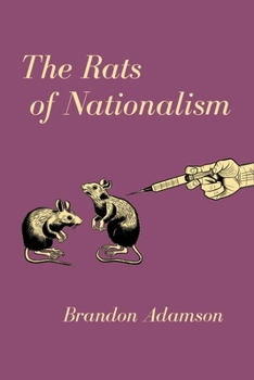 Paperback The Rats of Nationalism Book