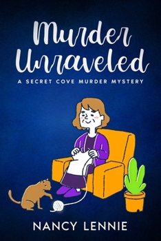 Paperback Murder Unraveled: a Secret Cove murder mystery Book