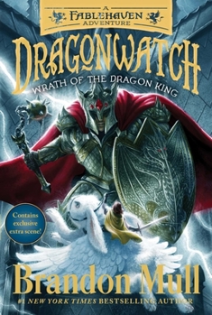 Wrath of the Dragon King (Dragonwatch, #2) - Book #2 of the Dragonwatch