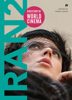 Paperback Directory of World Cinema: Iran 2 Book