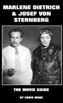 Paperback Marlene Dietrich and Josef von Sternberg: The Movie Guide Book