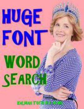 Paperback Huge Font Word Search: 133 Extra Large Print Entertaining Themed Puzzles Book