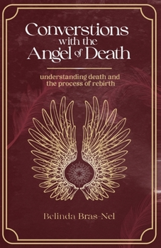 Paperback Conversations with the Angel of Death Book
