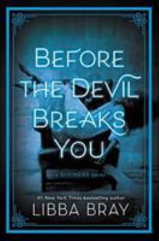 Before the Devil Breaks You - Book #3 of the Diviners