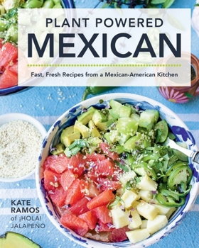 Paperback Plant Powered Mexican Book