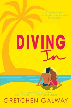 Diving In - Book #2 of the Resort to Love