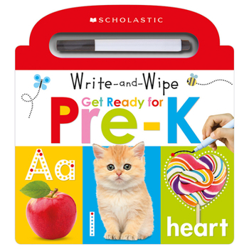 Board book Write and Wipe Get Ready for Pre-K: Scholastic Early Learners (Write and Wipe) Book