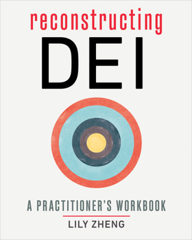 Paperback Reconstructing Dei: A Practitioner's Workbook Book