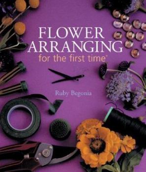 Paperback Flower Arranging for the First Time Book