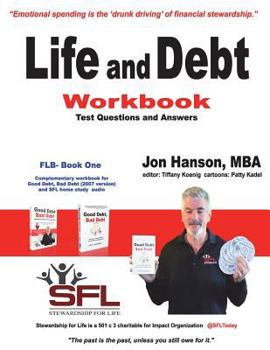 Paperback Life and Debt Workbook: Stewardship for Life Financial Literacy Workbook Book