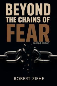 Paperback Beyond the Chains of Fear - second edition Book