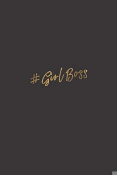 Girl Boss.: Lined Notebook 6 X 9 Format 110 Pages