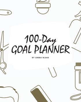 Paperback 100-Day Goal Planner for Men (8x10 Softcover Log Book / Tracker / Planner) Book