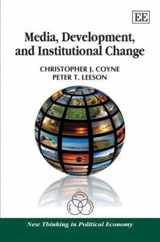 Hardcover Media, Development, and Institutional Change Book