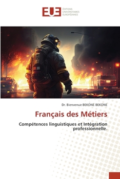 Français des Métiers (French Edition)