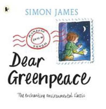 Paperback Dear Greenpeace 25th Anniversary Edition Book