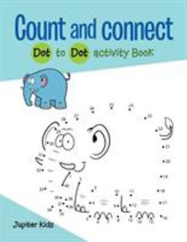 Paperback Count and connect: Dot to Dot activity Book