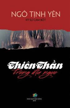 Paperback Thien Than Trong Dia Nguc [Vietnamese] Book