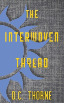 Paperback The Interwoven Thread Book