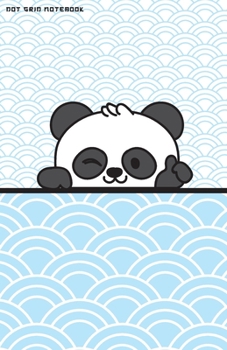 DOT GRID NOTEBOOK: Kawaii Happy Panda Bear Dotted Journal and Planner, Cute Dot Notebook and Organizer for Unique and Creative Calendars, To-Do Lists, Drawings, Habit, Tasks or Expenses Tracking