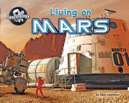 Living on Mars - Book  of the Space-Ology