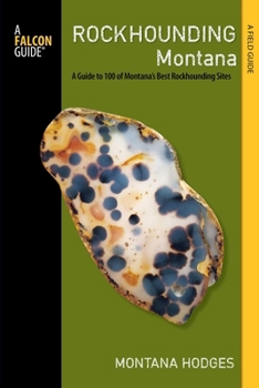Paperback Rockhounding Montana Book