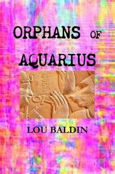 Paperback Orphans of Aquarius Book