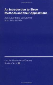 An Introduction to Sieve Methods and Their Applications - Book  of the London Mathematical Society Student Texts